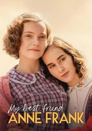 My Best Friend Anne Frank                แอนน์ แฟรงค์ เพื่อนรัก                2021