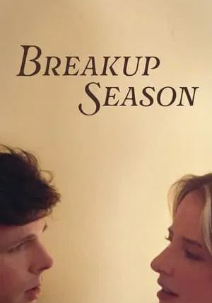 Breakup Season                                2024